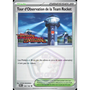 Tour d'Observation de la Team Rocket 180/182