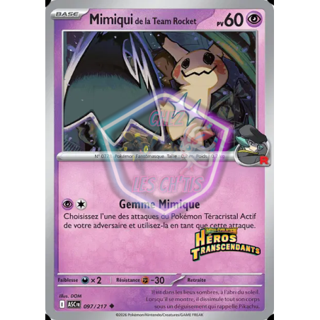 Mimiqui de la Team Rocket 97/217